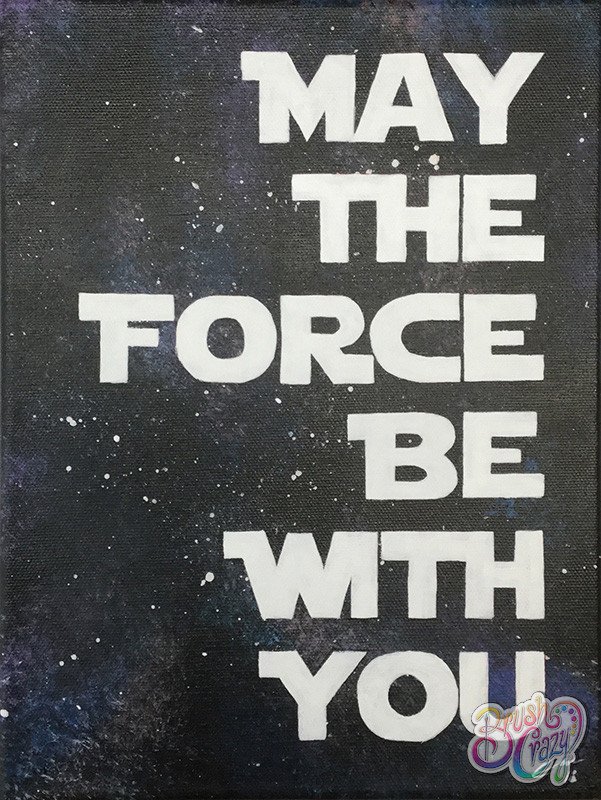 May The Force Be With You
